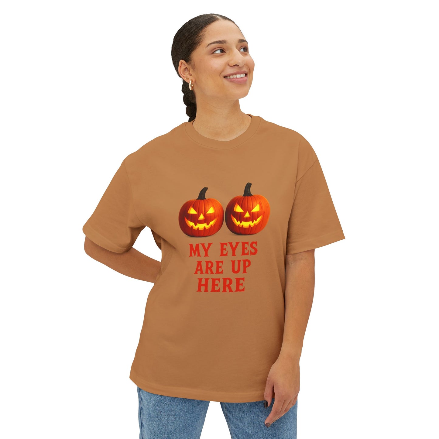 Eyes Up Here - Funny Pumpkin Halloween Shirt