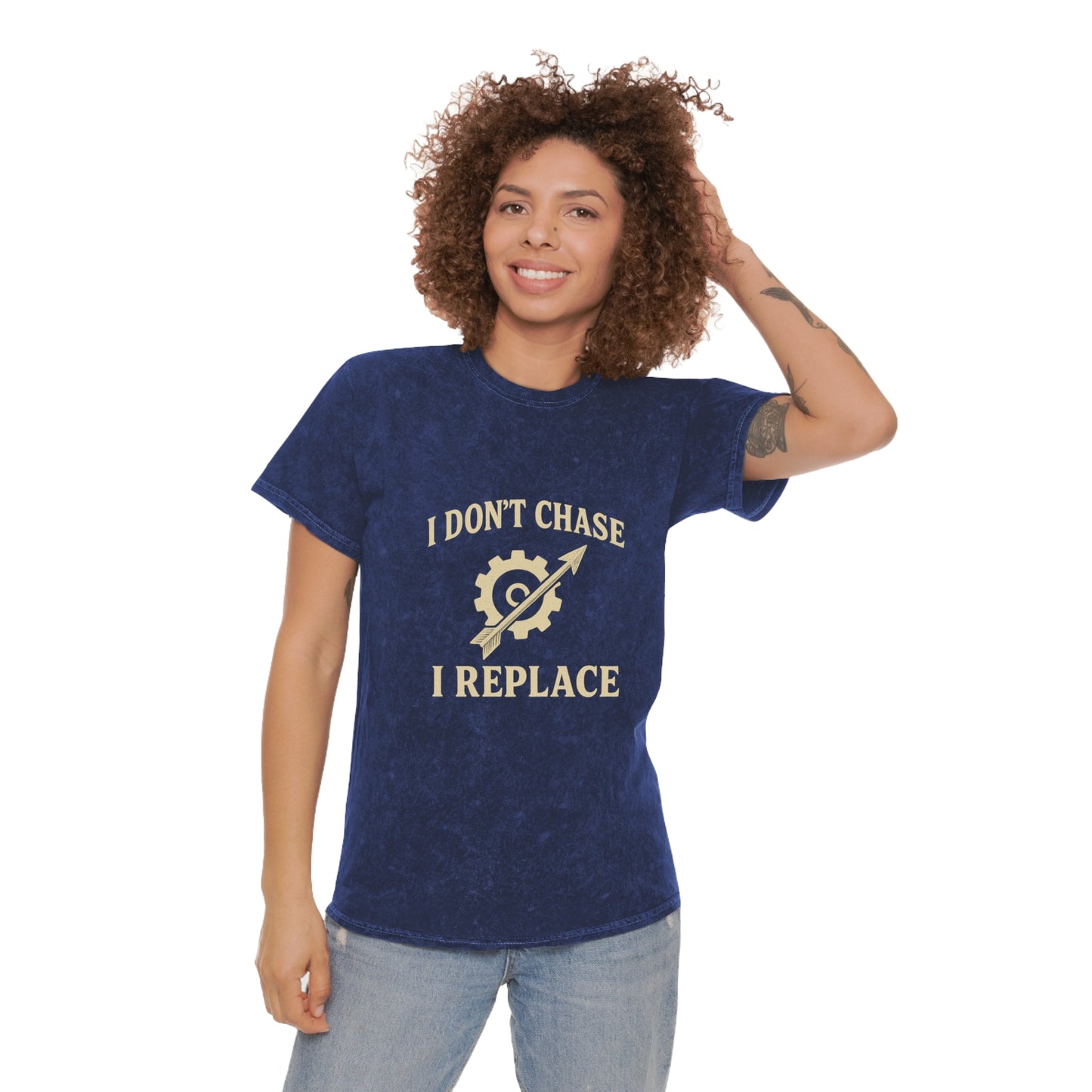 'I Don't Chase, I Replace - Mineral Wash T-Shirt - Brazilian Folk Magik