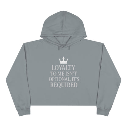 Loyalty - Crop Hoodie