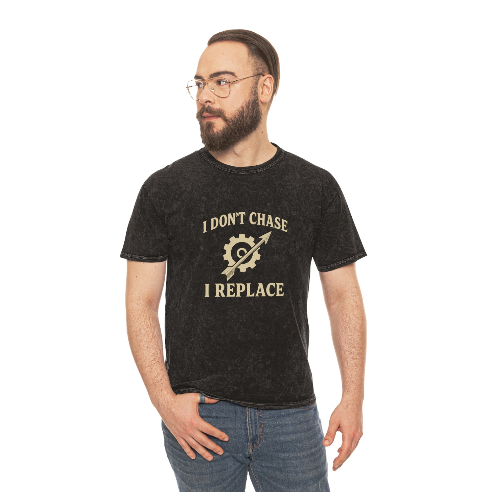 'I Don't Chase, I Replace - Mineral Wash T-Shirt - Brazilian Folk Magik
