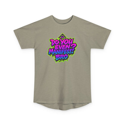 Do You Even Manifest Bro?