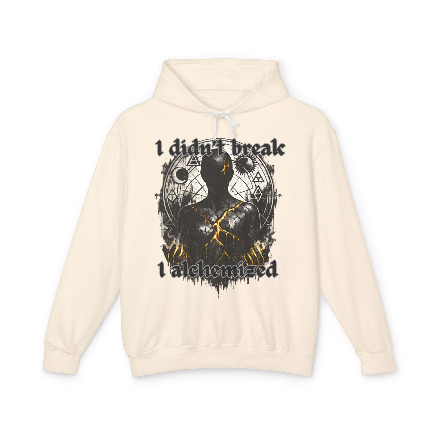 I Didn’t Break, I Alchemized – Dark Alchemy Hoodie