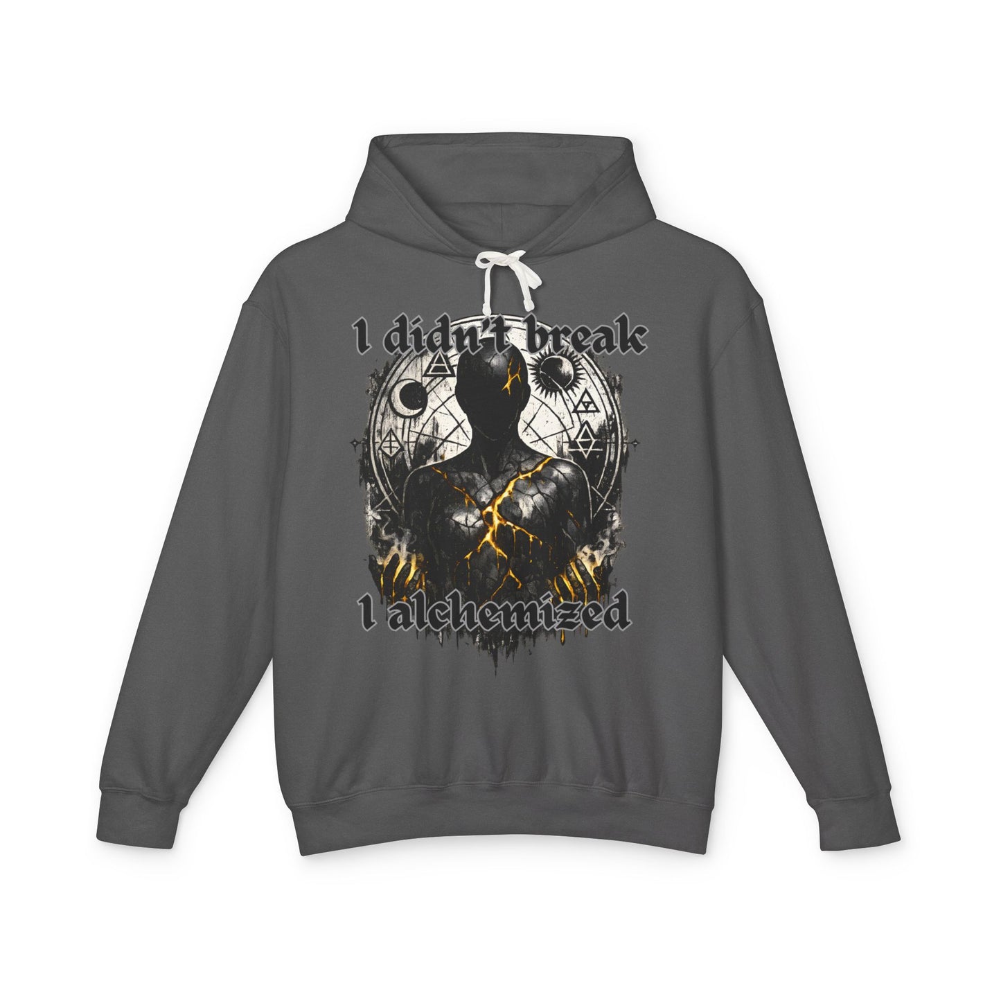 I Didn’t Break, I Alchemized – Dark Alchemy Hoodie