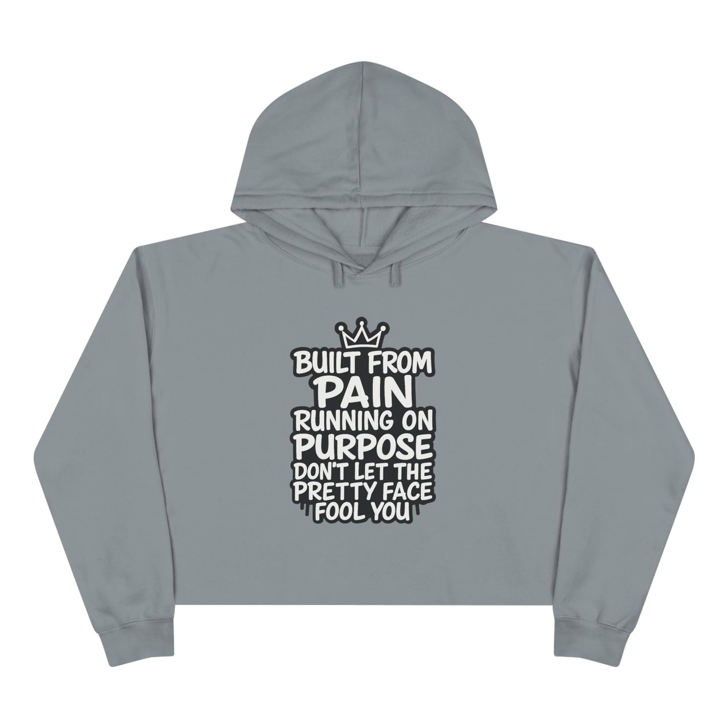 Built from Pain Crop Hoodie