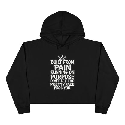 Built from Pain Crop Hoodie