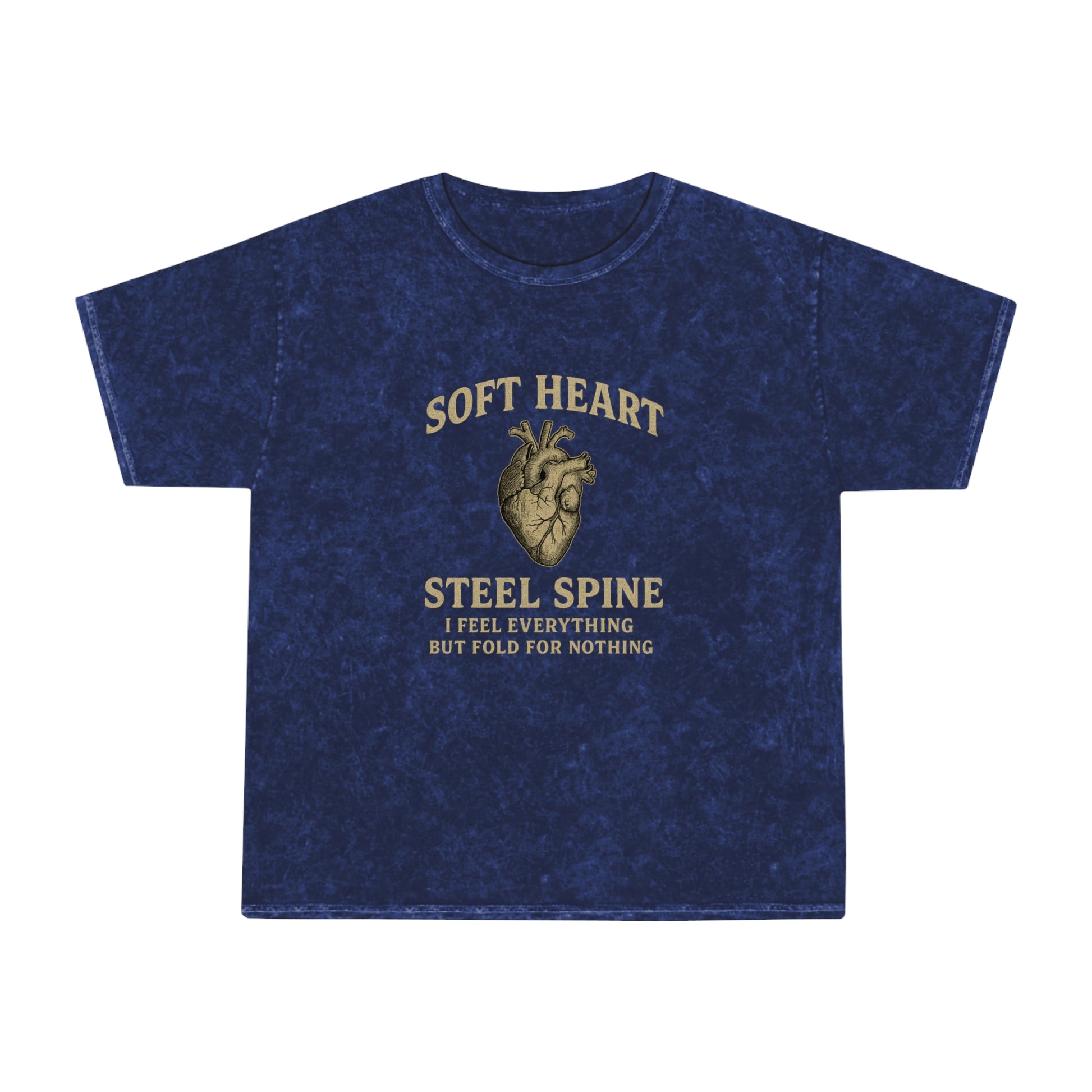 Soft Heart, Steel Spine, Mineral Wash T-Shirt - Brazilian Folk Magik