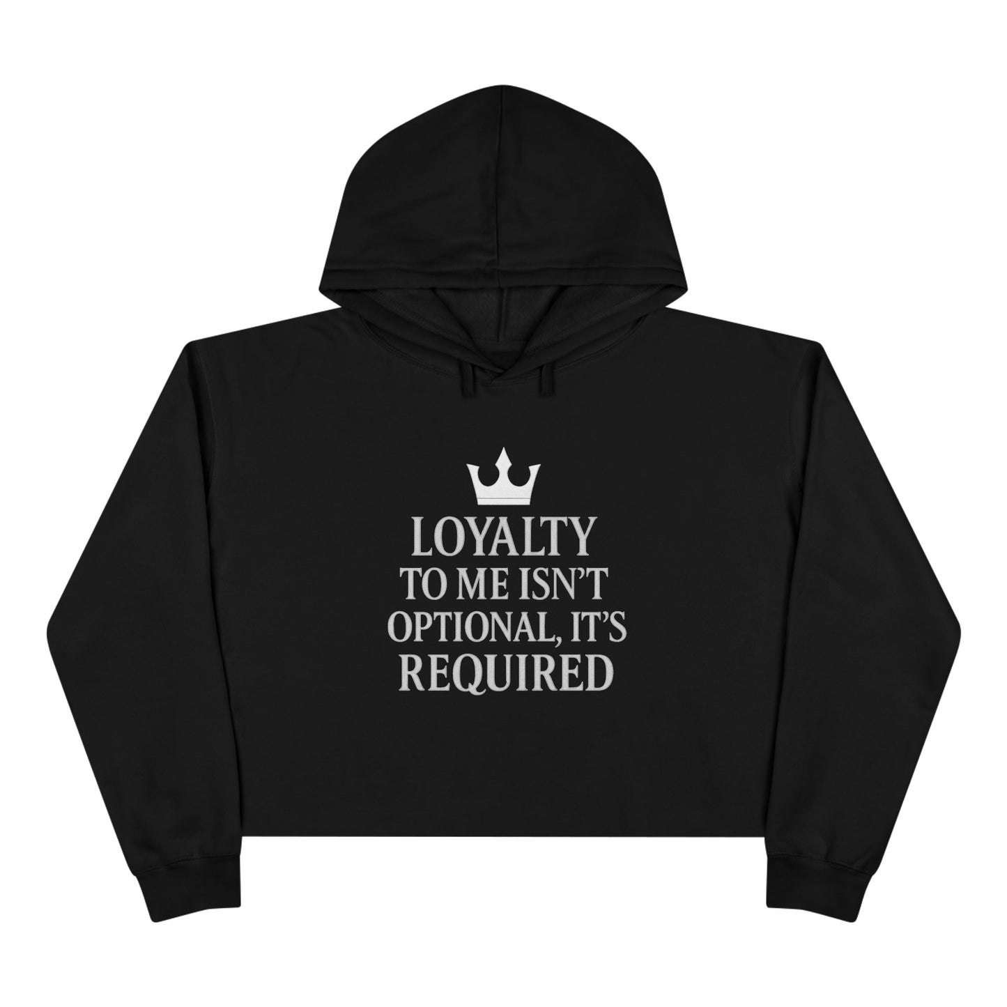 Loyalty - Crop Hoodie